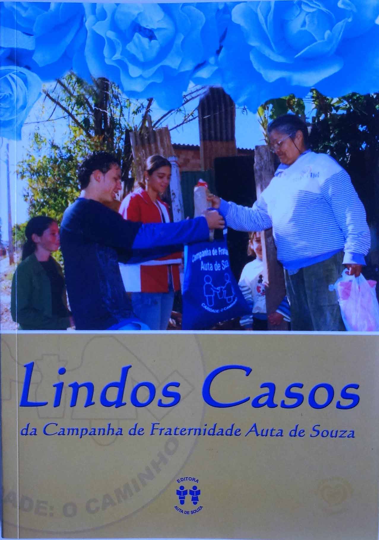Livro Lindos Casos da Campanha Auta de Souza