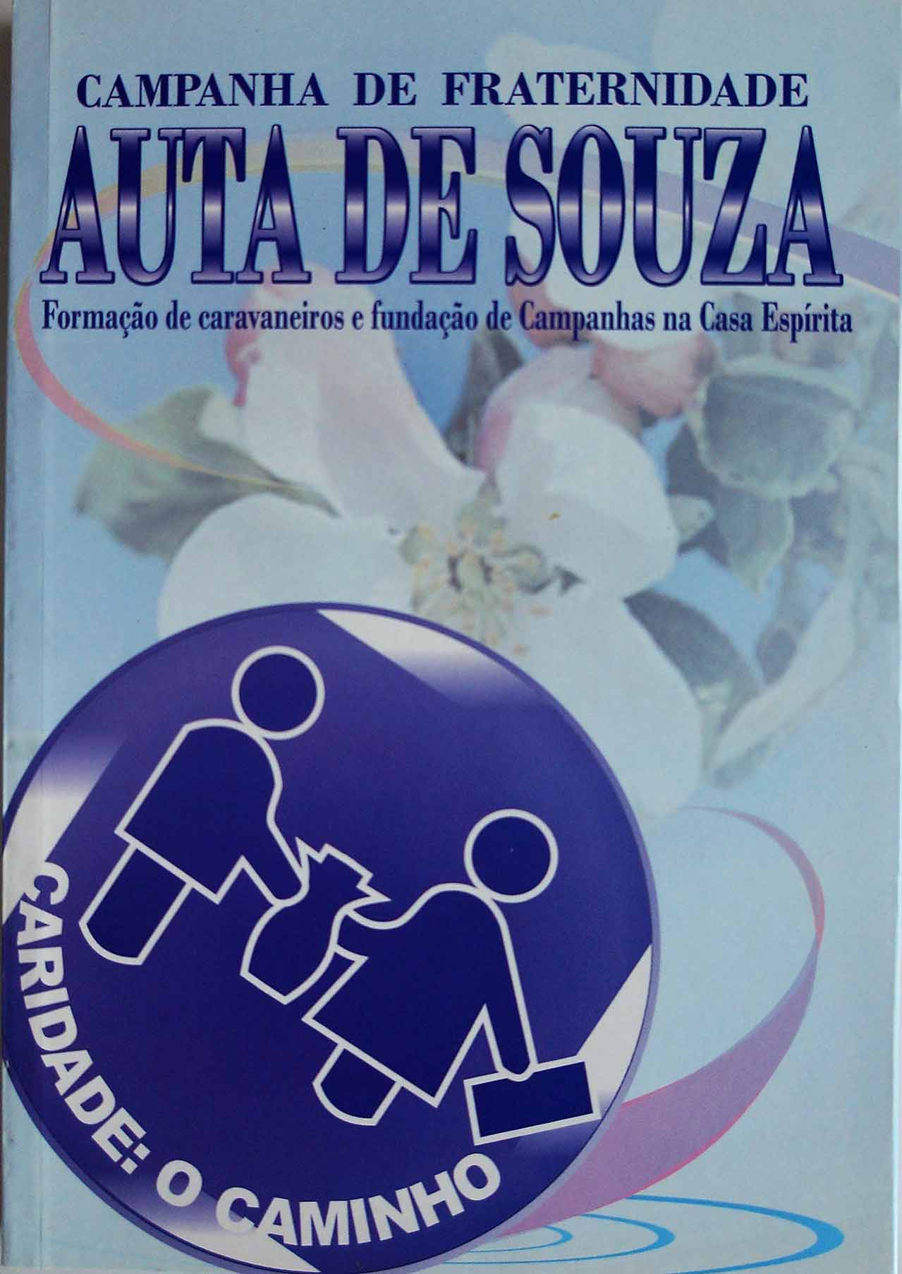 Trabalho na Campanha Auta de Souza